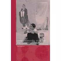 Chinese Identity， Ethnicity And Cosmopolitanism