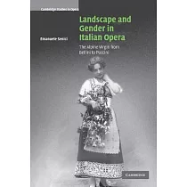 Landscape and Gender in Italian Opera