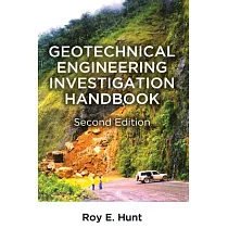 Geotechnical Engineering Investigation Handbook， Second Edition