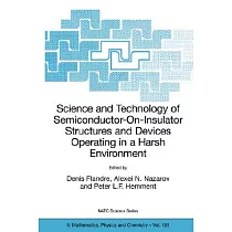 Science And Technology Of Semiconductor─On─Insulator Structures And Devices Operating In A Harsh Environment