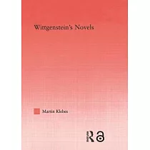 Wittgenstein’s Novels