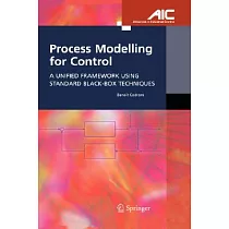 Process Modelling For Control： A Unified Framework Using Standard Black─box Techniques