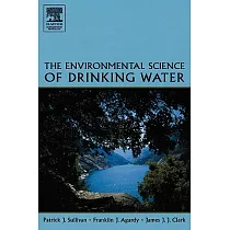The Environmental Science Of Drinking Water