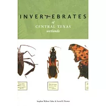 Invertebrates Of Central Texas Wetlands