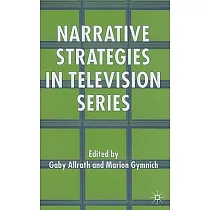 Narrative Strategies In Television Series