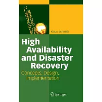 High Availability And Disaster Recovery： Concepts， Design， Implementation