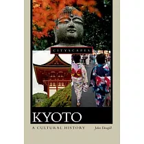 Kyoto： A Cultural History