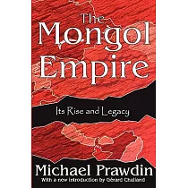 The Mongol Empire： Its Rise and Legacy