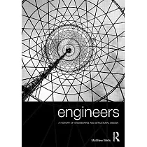 Engineers： A History of Engineering and Structural Design