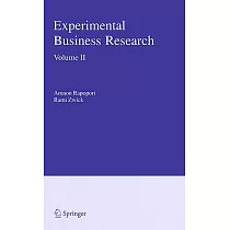 Experimental Business Research： Economic And Managerial Perspectives