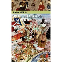 Daily Life in the Mongol Empire