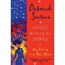 Space Between the Stars： My Journey to an Open Heart