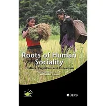Roots of Human Sociality