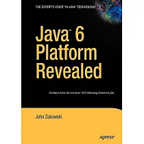 Java 6 Platform Revealed