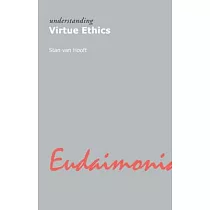 Understanding Virtue Ethics
