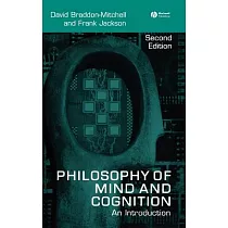 Philosophy of Mind and Cognition： An Introduction