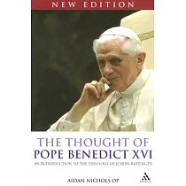 The Thought of Pope Benedict XVI New Edition