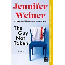 The Guy Not Taken： Stories