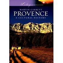 Provence： A Cultural History