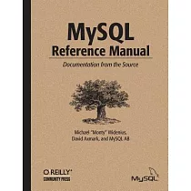 Mysql Reference Manual： Documentation from the Source