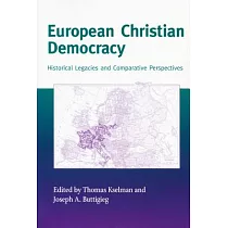 European Christian Democracy： Historical Legacies and Comparative Perspectives