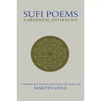 Sufi Poems： A Mediaeval Anthology