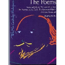 The Poems： Venus and Adonis， the Rape of Lucrece， the Phoenix and the Turtle， the Passionate Pilgrim， a Lover’s Complaint