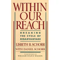 Within Our Reach： Breaking the Cycle of Disadvantage