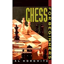 Chess for Beginners： A Picture Guide