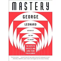 Mastery： The Keys to Success and Long─Term Fullfillment