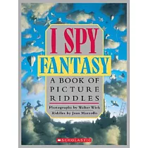 I Spy Fantasy： A Book of Picture Riddles