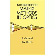 Introduction to Matrix Methods in Optics