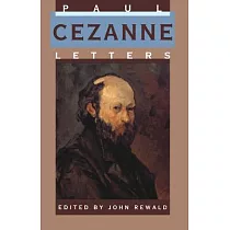 Paul Cezanne， Letters