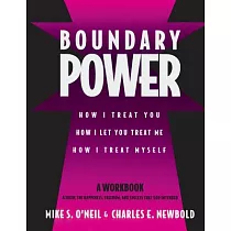 Boundary Power： How I Treat You， How I Let You Treat Me， How I Treat Myself