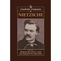 The Cambridge Companion to Nietzsche