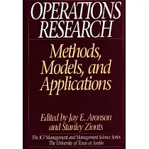 Operations Research： Methods， Models， and Applications