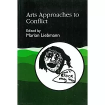 Arts Approaches to Conflict