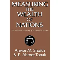 Measuring the Wealth of Nations： The Political Economy of National Accounts