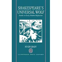 Shakespeare’s Universal Wolf