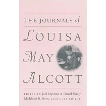 The Journals of Louisa May Alcott