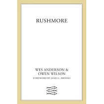 Rushmore： A Screenplay