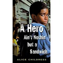 A Hero Ain’t Nothin But a Sandwich