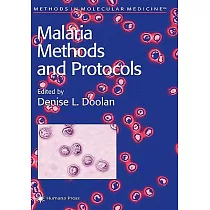 Malaria Methods and Protocols