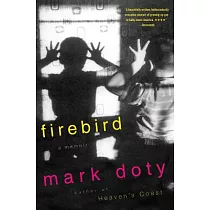 Firebird： A Memoir