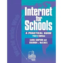Internet for Schools： A Practical Guide