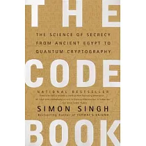 The Code Book： The Science of Secrecy from Ancient Egypt to Quantum Cryptography