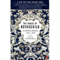 The House of Rothschild： The World’s Banker： 1849─1999