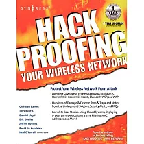 Hack Proofing Your Wireless Network