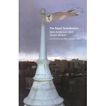 The Royal Tenenbaums： A Screenplay