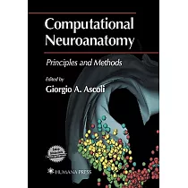 Computational Neuroanatomy： Principles and Methods